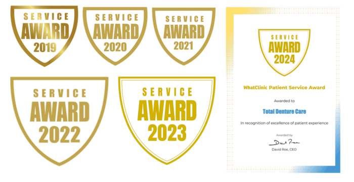 Total Denture Care WhatClinic Patient Service Awards 2019 to 2024 for excellence in patient experience